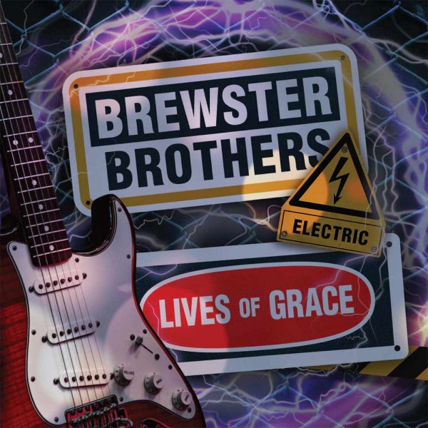 Brewster Brothers Electric - Lives Of Grace - EP - Front Cover