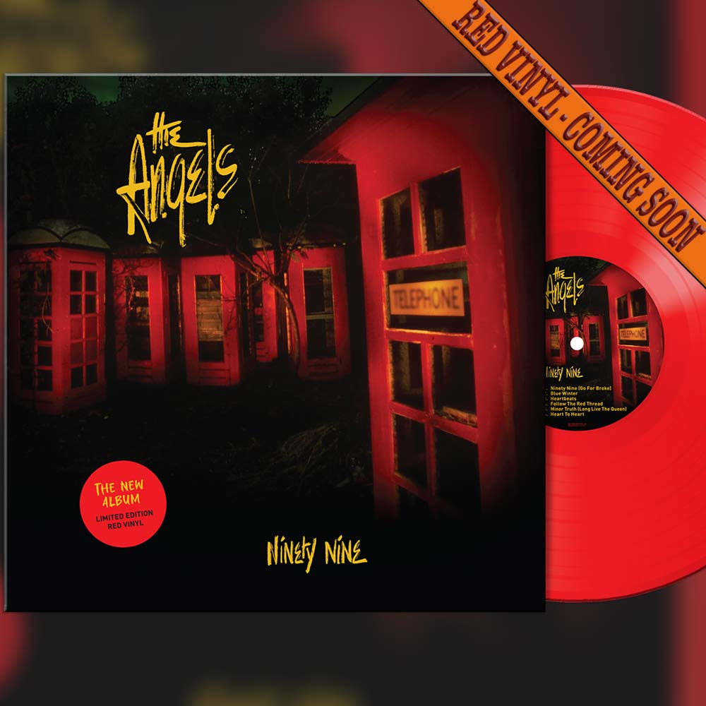 The Angels - Ninety Nine - Red Vinyl Album - Coming Soon