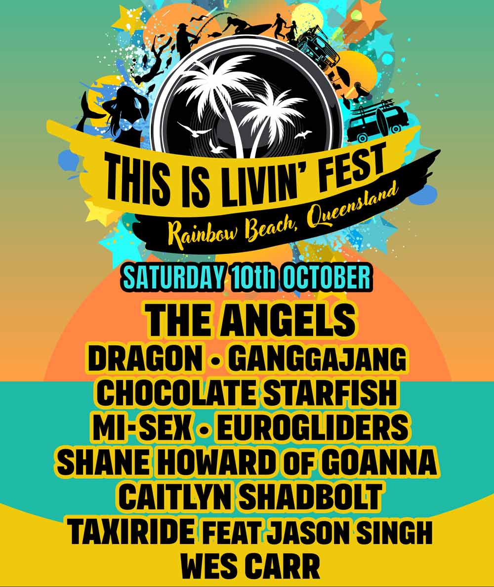 Angels To Headline ‘This Is Livin’ – Rainbow Beach Angels To Headline ‘This Is Livin’ – Rainbow Beach